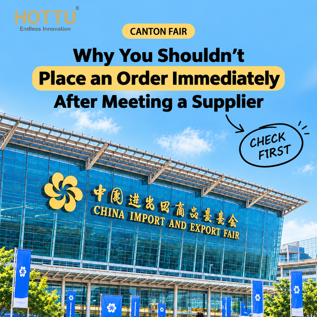 Why You Shouldn’t Place an Order Immediately After Meeting a Supplier